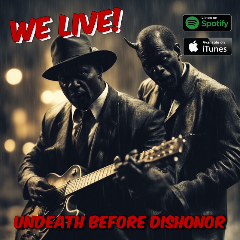 Undeath Before Dishonor